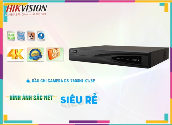 Lắp đặt camera tân phú ۞  Đầu Thu KTS  Hikvision DS-7608NI-K1/8P Sắt Nét
