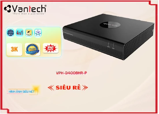 VPH-D4008HR-P Đầu ghi hình Vantech,thông số VPH-D4008HR-P,Chất Lượng VPH-D4008HR-P,VPH-D4008HR-P Công Nghệ Mới,VPH-D4008HR-P Chất Lượng,bán VPH-D4008HR-P,Giá VPH-D4008HR-P,phân phối VPH-D4008HR-P,VPH-D4008HR-PBán Giá Rẻ,VPH-D4008HR-PGiá Rẻ nhất,VPH-D4008HR-P Giá Khuyến Mãi,VPH-D4008HR-P Giá rẻ,VPH-D4008HR-P Giá Thấp Nhất,Giá Bán VPH-D4008HR-P,Địa Chỉ Bán VPH-D4008HR-P