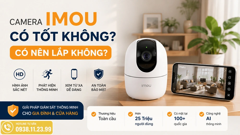 lap dat camera imou có tốt không